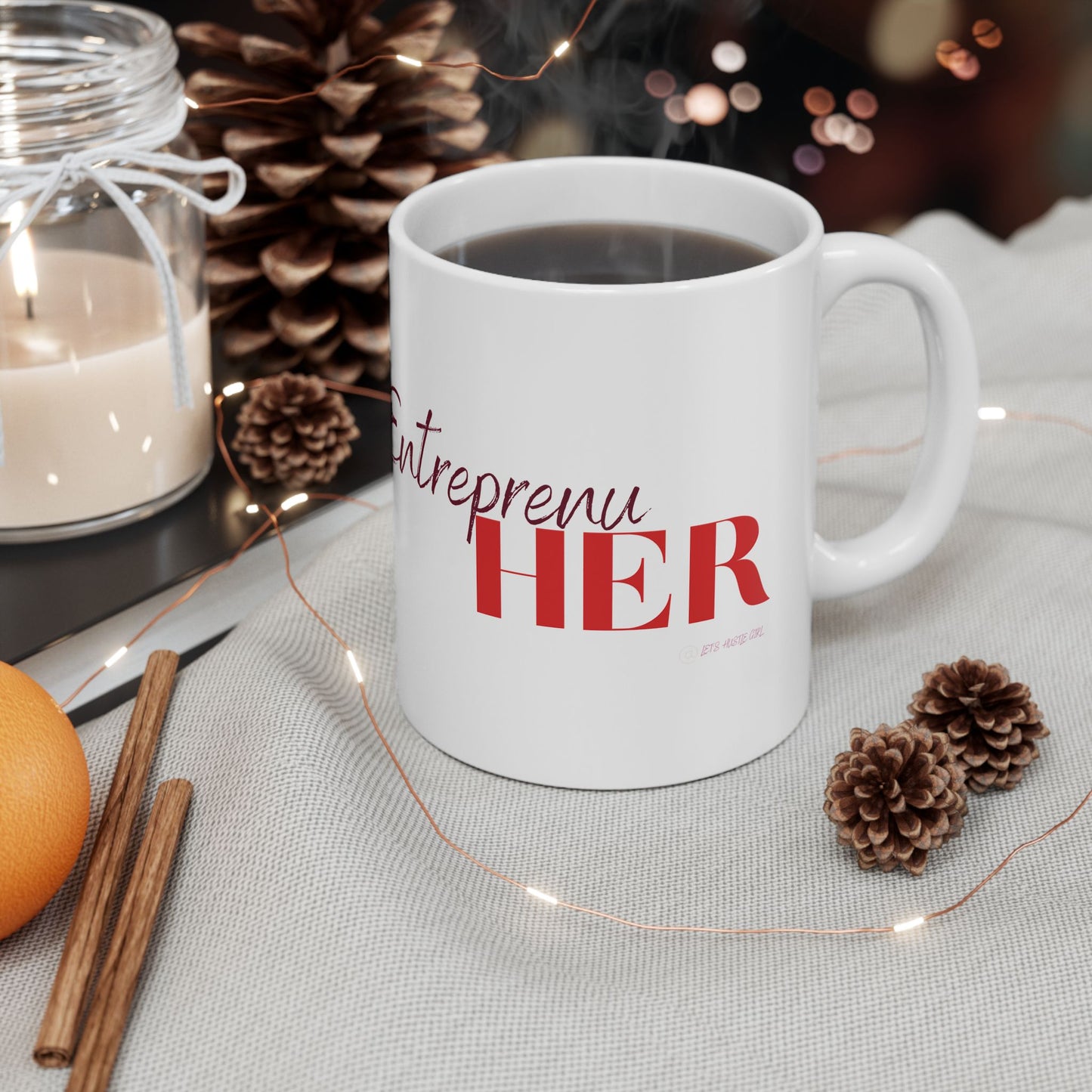 EntreprenuHER Mugs for all Boss Ladies